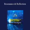 Bashar - Resonance & Reflection