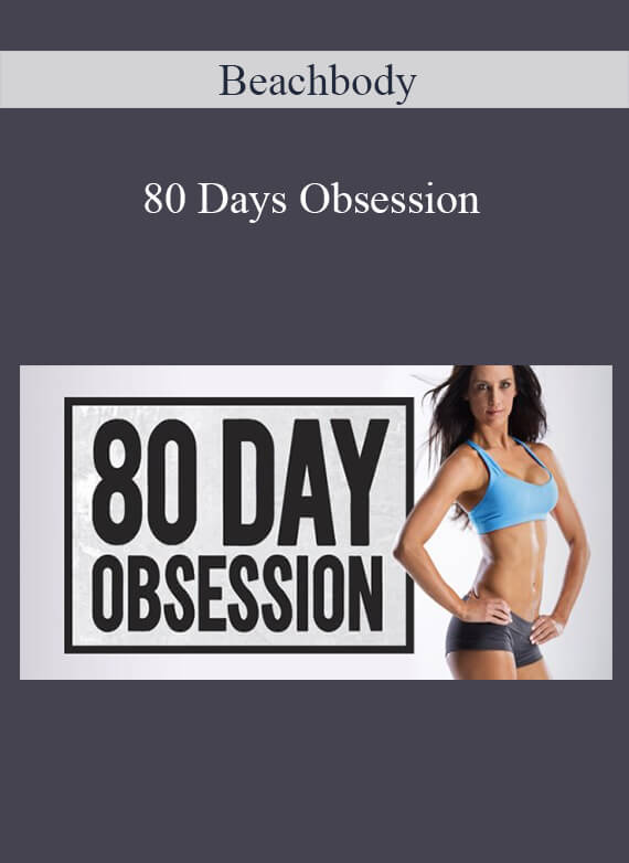 [Download Now] Beachbody – 80 Days Obsession