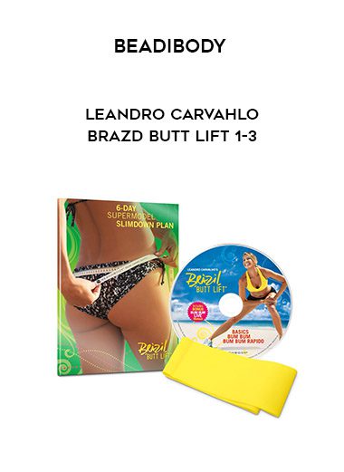 Beadibody - Leandro Carvahlo - Brazd Butt Lift 1-3