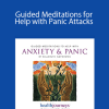 Belleruth Naparstek - Guided Meditations for Help with Panic Attacks