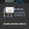 Ben Adkins - Living Emails (Complete)