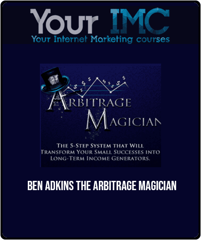 Ben Adkins - The Arbitrage Magician