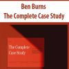 [Download Now] Ben Burns – The Complete Case Study