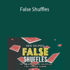 Ben Salinas - False Shuffles