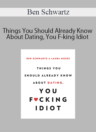 Ben Schwartz - Things You Should Already Know About Dating