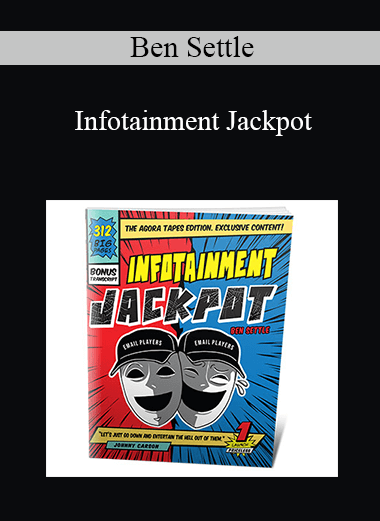 Ben Settle - Infotainment Jackpot