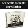 [Download Now] Ben Settle Presents – Copy Slacker