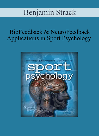 Benjamin Strack - BioFeedback & NeuroFeedback Applications in Sport Psychology