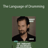 Benny Greb - The Language of Drumming: A System f Musical Expression