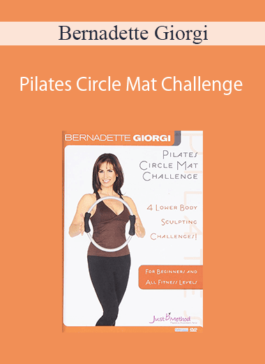 Bernadette Giorgi - Pilates Circle Mat Challenge