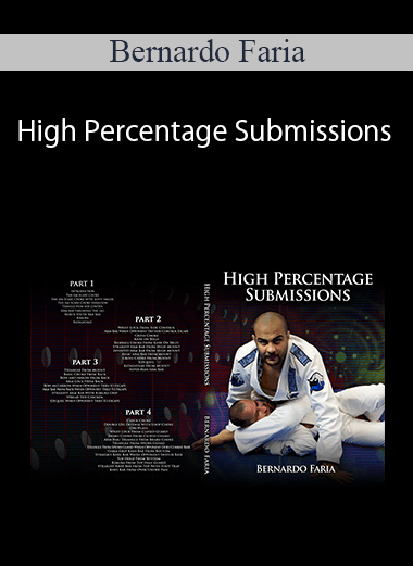 Bernardo Faria - High Percentage Submissions