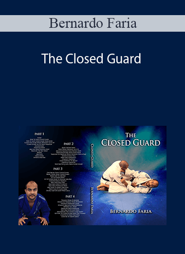 Bernardo Faria - The Closed Guard