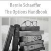 Bernie Schaeffer – The Options Handbook