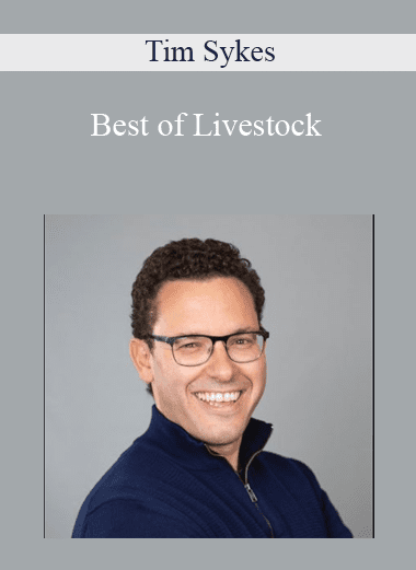 Best of Livestock - Tim Sykes