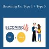 [Download Now] Beth + Jeff Mccord - Becoming Us: Type 1 + Type 5