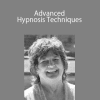 Betty Alice Erickson - Advanced Hypnosis Techniques