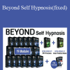 Beyond Self Hypnosis(fixed) - Igor Ledochowski