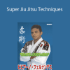 Bibiano Fernandes - Super Jiu Jitsu Techniques