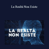 Big Luca - La Realtà Non Esiste