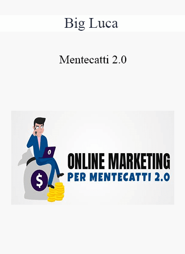 Mentecatti 2.0 - Big Luca