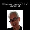 Bill O'Hanlon - Ericksonian Hypnosis Online Course (Full)