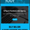 [Download Now] Billy Willson – 6 Figure Facebook Ads Agency