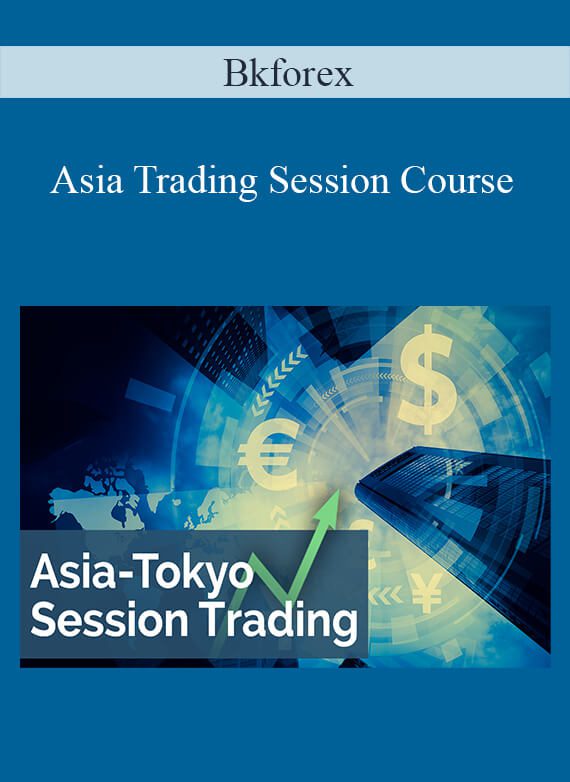 Bkforex – Asia Trading Session Course