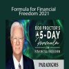 Bob Proctor - Formula for Financial Freedom 2021