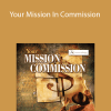 Bob Proctor - Your Mission In Commission