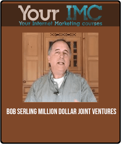 Bob Serling - Million Dollar Joint Ventures