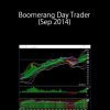 [Download Now] Boomerang Day Trader (Sep 2014)