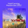 Boss Financial - Yield Farming Masterclass 2022