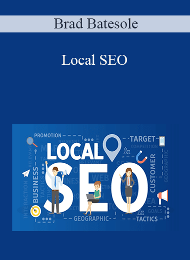 Brad Batesole - Local SEO