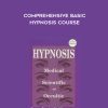 Comprehensive Basic Hypnosis Course - Brian David Phillips