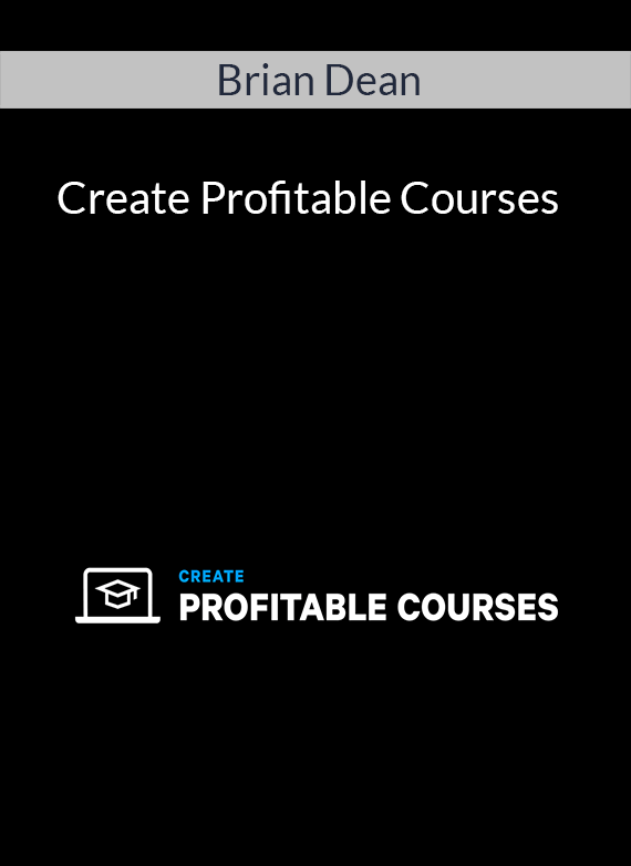 Brian Dean – Create Profitable Courses