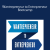 Brian Lofrumento - Wantrepreneur to Entrepreneur Bootcamp