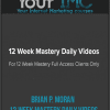 [Download Now] Brian P. Moran - 12 Week Mastery Daily Videos