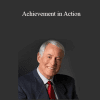 Brian Tracy - Achievement in Action