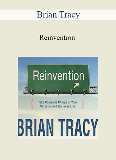 Brian Tracy - Reinvention