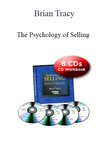 Brian Tracy - The Psychology of Selling