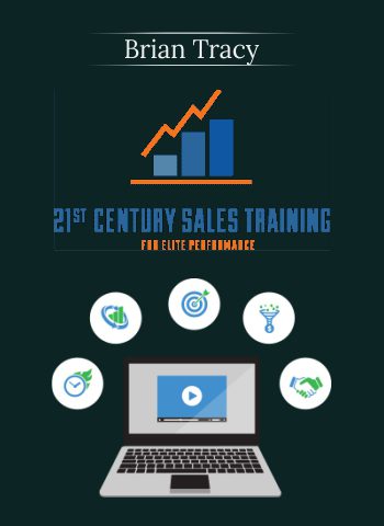 [Download Now] Brian Tracy - 21st Century Sales Training for Elite Performance