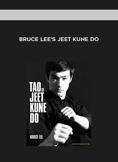 Bruce Lee's Jeet Kune Do