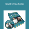 Bryan O’Neil & Thomas Smale - Killer Flipping Secrets