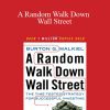 Burton Malkiel – A Random Walk Down Wall Street