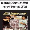 [Download Now] Burton Richardson's MMA for the Street (5 DVDs)