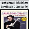 [Pre-Order] Butch Baldassari - 30 Fiddle Tunes for the Mandolin (2 CDs + Book Set)