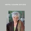 Mental Cleanse 2011-2012 - Byron Katie