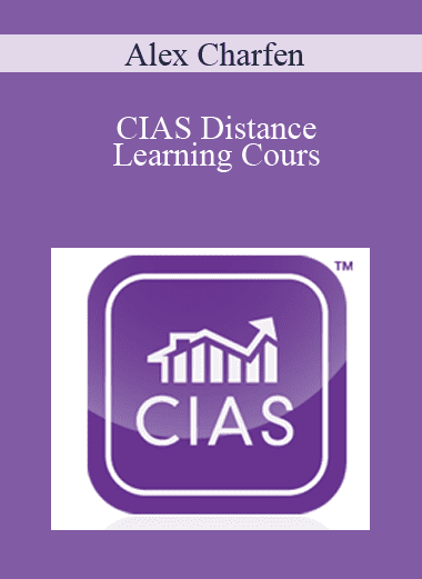 CIAS Distance Learning Course - Alex Charfen