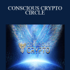 CONSCIOUS CRYPTO CIRCLE - Christof Melchizedek $ Sabine Messner