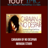 Caravan of No Despair - Mirabai Starr